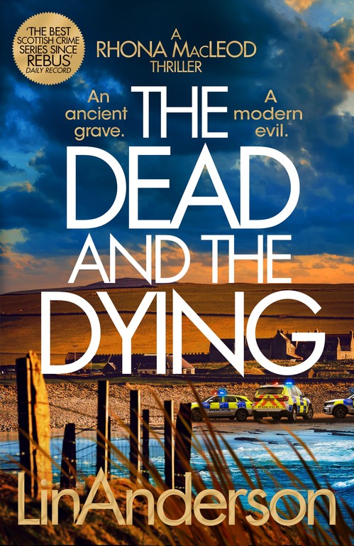 The Dead and the Dying by Lin Anderson
