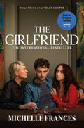 The Girlfriend by Michelle Frances