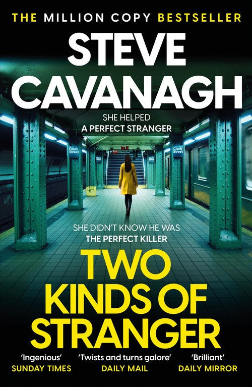 Two Kinds of Stranger by Steve Cavanagh