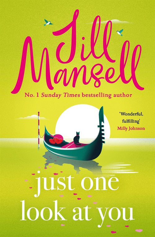 Just One Look At You by Jill Mansell