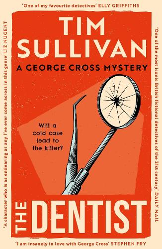 The Dentist by Tim Sullivan