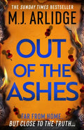 Out of the Ashes by M J Arlidge