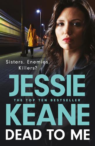 Dead To Me by Jessie Keane