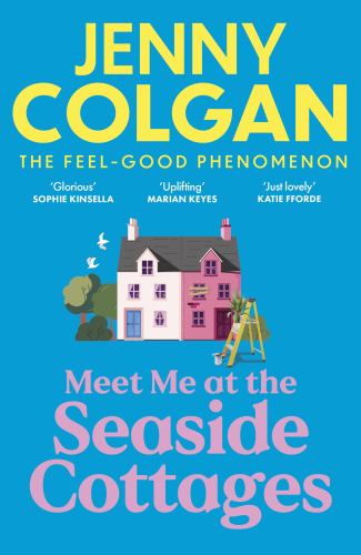 Meet Me at the Seaside Cottages by Jenny Colgan