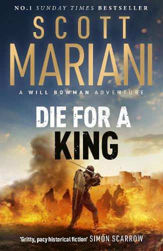 Die For A King by Scott Mariani