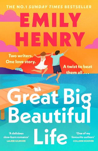 Great Big Beautiful Life by Emily Henry