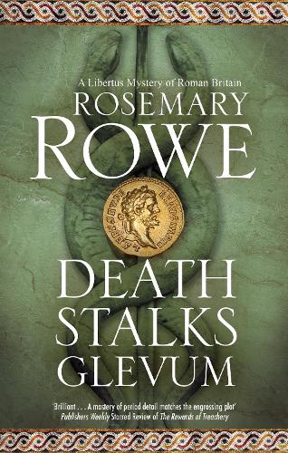 Death Stalks Glevum by Rosemary Rowe