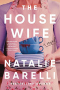 The Housewife by Natalie Barelli