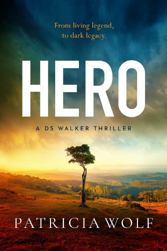 Hero by Patricia Wolf