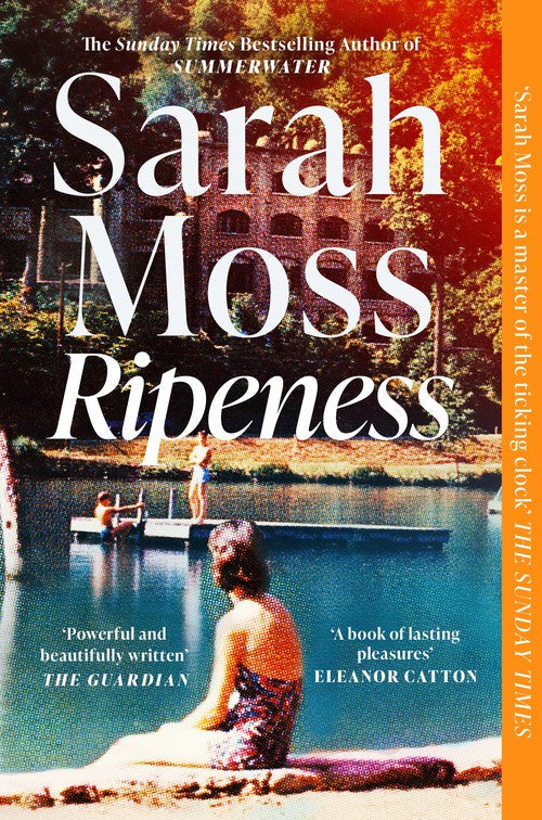 Ripeness by Sarah Moss