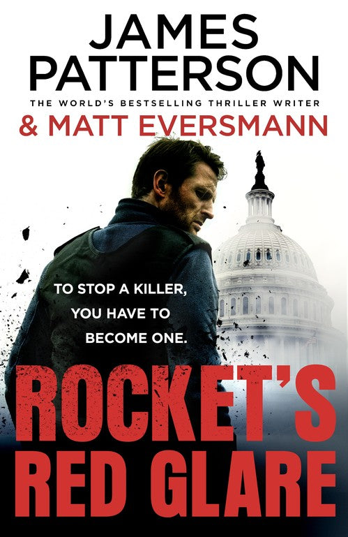 Rockets Red Glare by James Patterson