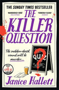The Killer Question by Janice Hallett