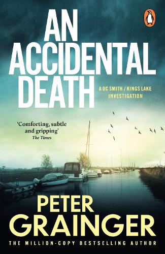 An Accidental Death by Peter Grainger