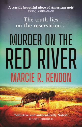 Murder on the Red River by Marcie Rendon
