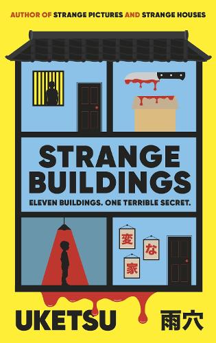 Strange Buildings by Uketsu