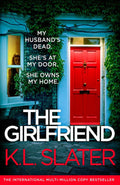 The Girlfriend by Kl Slater