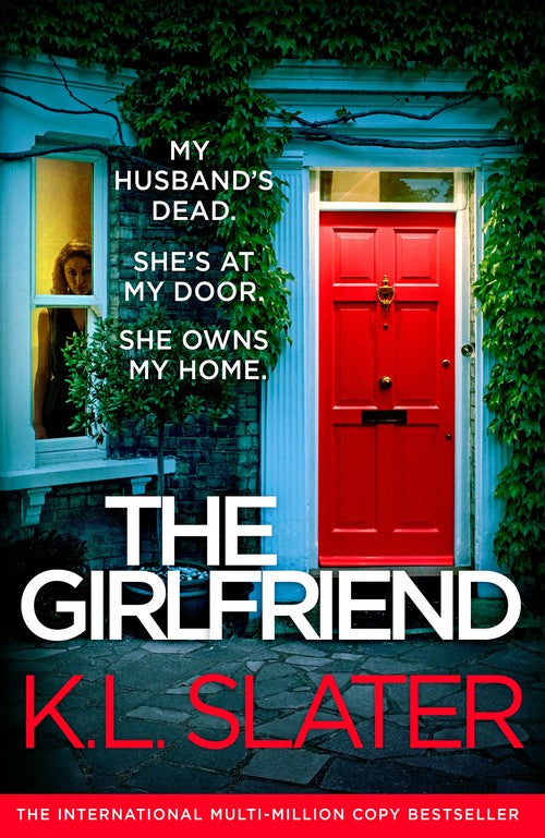 The Girlfriend by Kl Slater