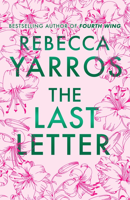 The Last Letter by Rebecca Yarros