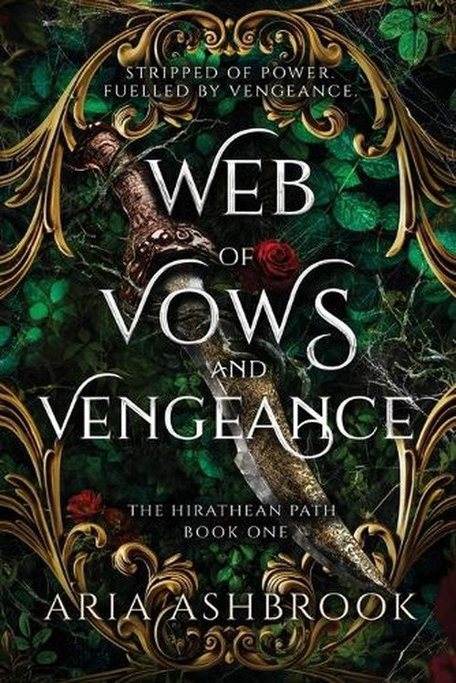 Web of Vows and Vengeance by Aria Ashbrook