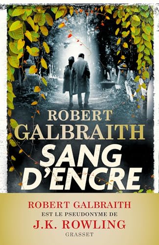 Sang d'encre: Roman by Galbraith Robert