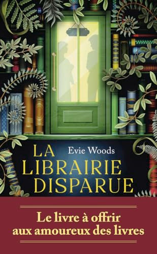 La librairie disparue by Woods Evie
