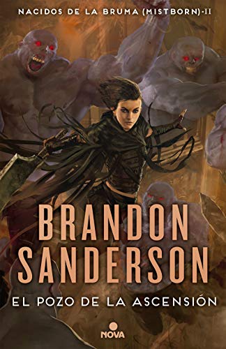 El El pozo de la ascension / The Well of Ascension by Brandon Sanderson