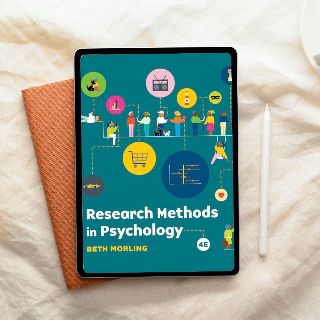 Research Methods in Psychology Evaluating a World of Information 4th Ed. by Beth Morling (2020)