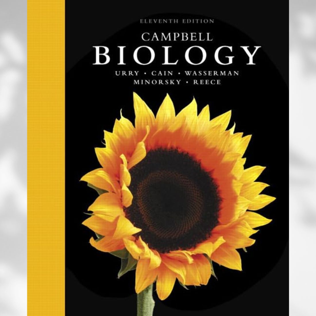 Campbell Biology 11th Edition by Urry, Cain, Wasserman, Minorsky & Reece (2016)