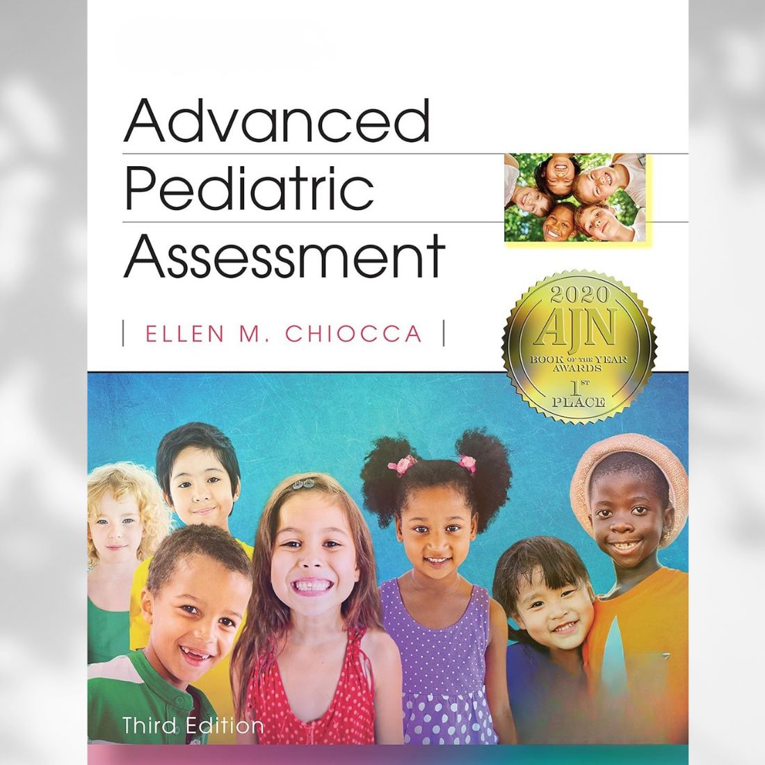 Advanced Pediatric Assessment 3rd Edition by Ellen M. Chiocca (2019)