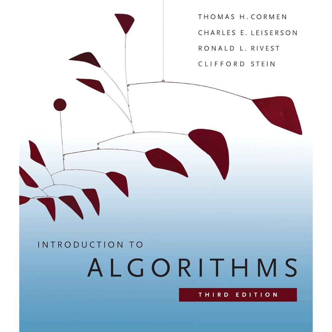 Introduction to Algorithms 3rd Edition by Cormen, Leiserson, Rivest & Stein (2009)