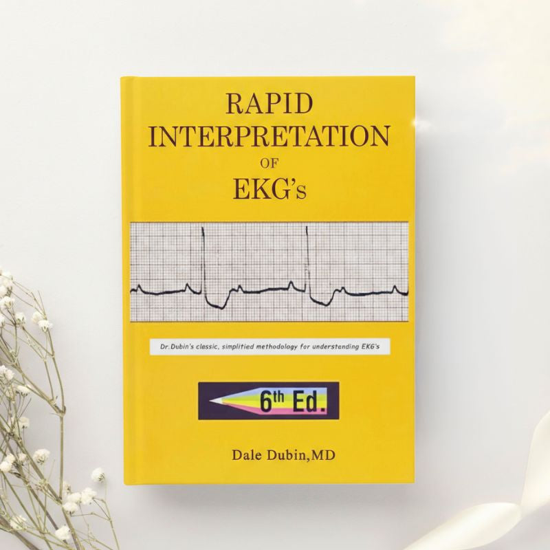Rapid Interpretation of EKG's - 6th Edition by Dale Dubin (2000)