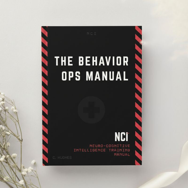 The Behavior Operations Manual Neuro Cognitive Intelligence by Chase Hughes