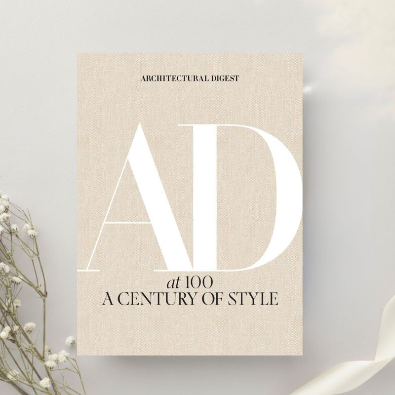 Architectural Digest at 100 A Century of Style by Architectural Digest (2019)