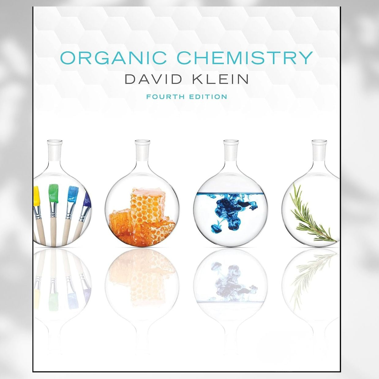 Organic Chemistry 4th Edition by David R. Klein (2020)