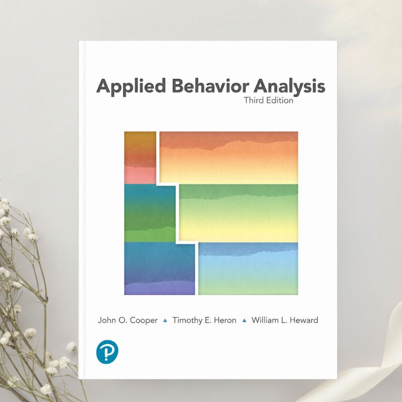 Applied Behavior Analysis 3rd Edition by Cooper, Heron & Heward (2019)