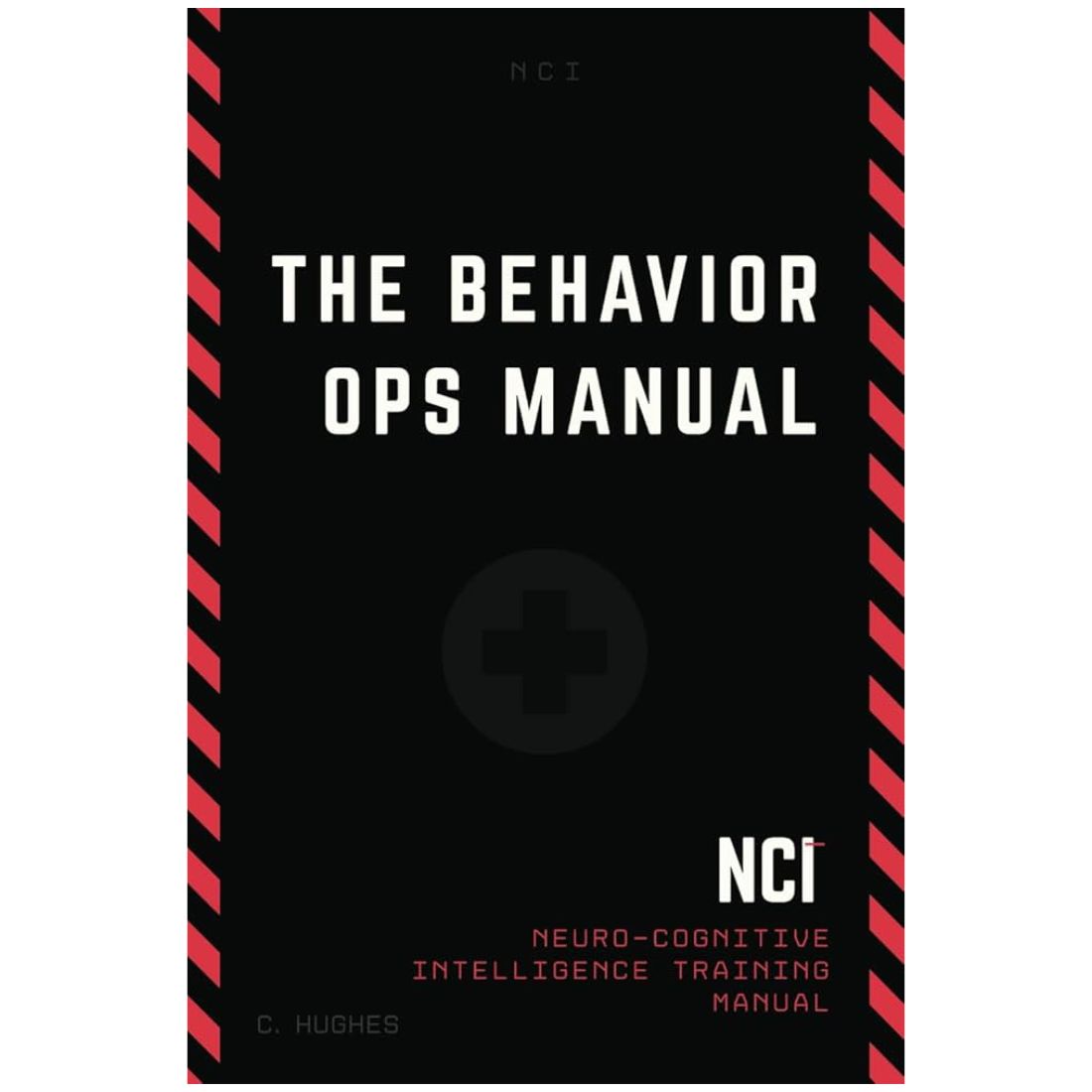 The Behavior Ops Manual Neuro-Cognitive Intelligence