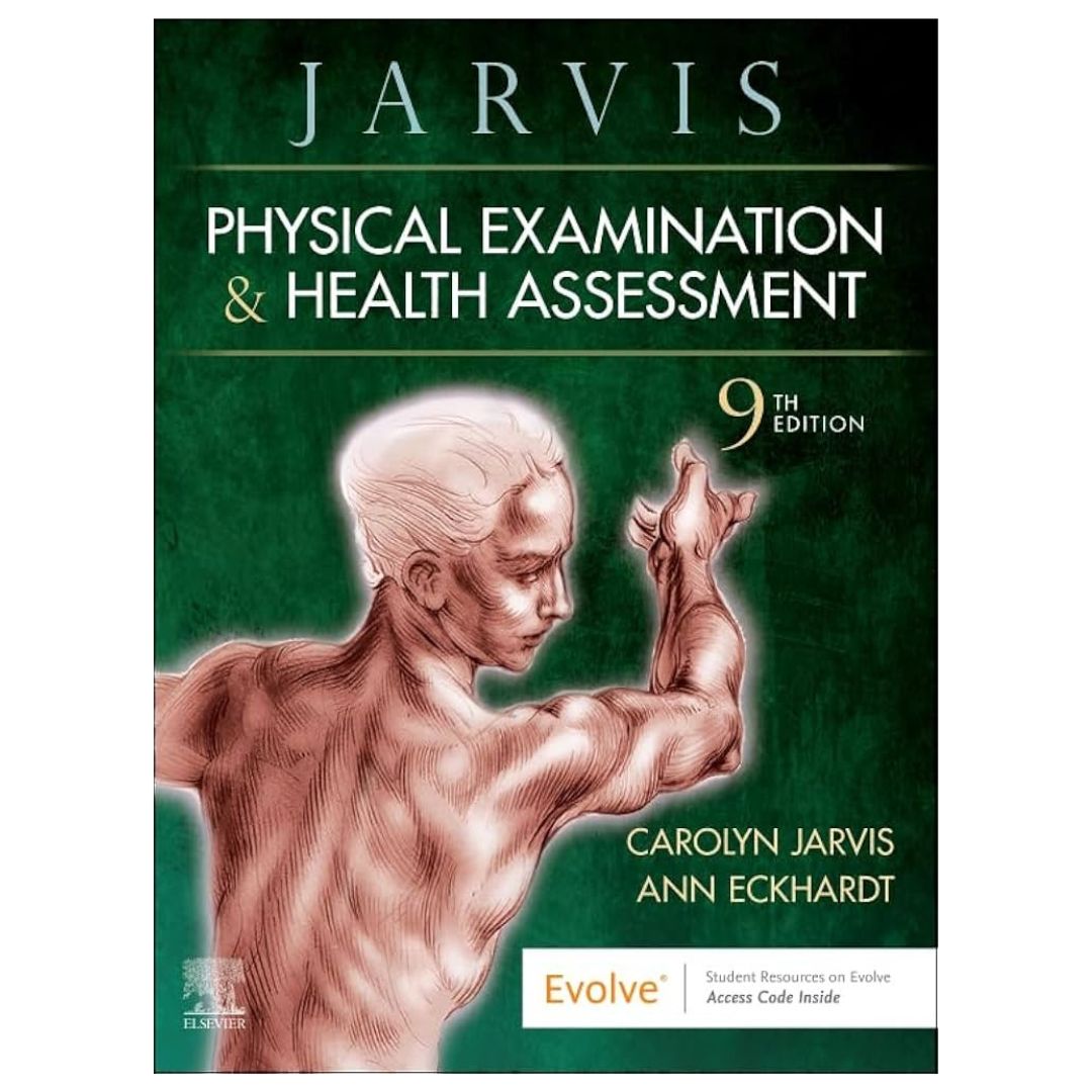 Physical Examination and Health Assessment 9th by Carolyn Jarvis & Ann L. Eckhardt